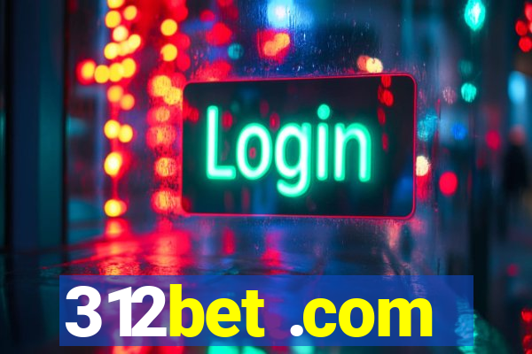 312bet .com