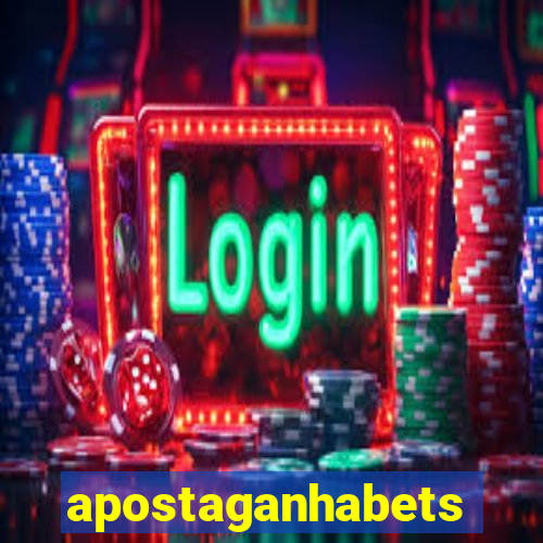 apostaganhabets