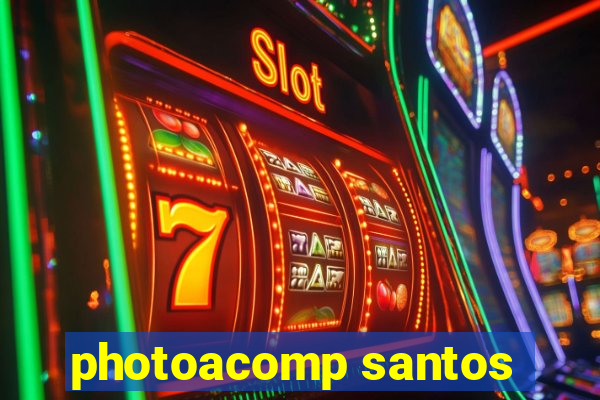 photoacomp santos