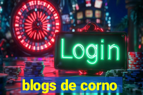 blogs de corno