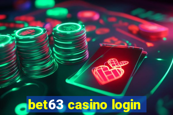 bet63 casino login