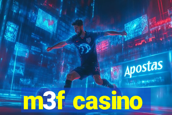 m3f casino