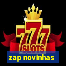 zap novinhas