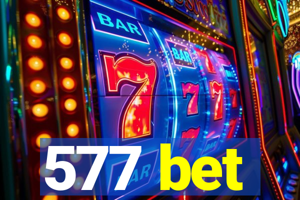 577 bet