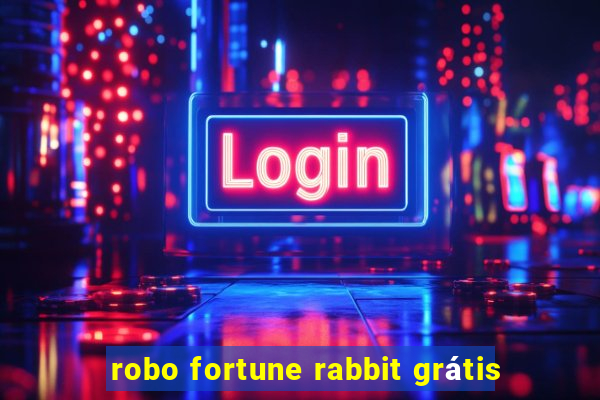 robo fortune rabbit grátis