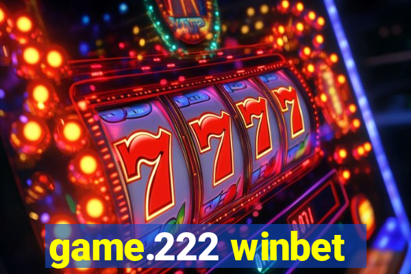 game.222 winbet