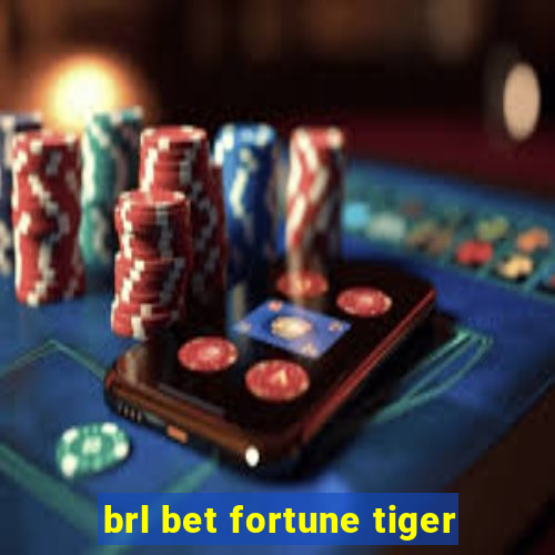 brl bet fortune tiger