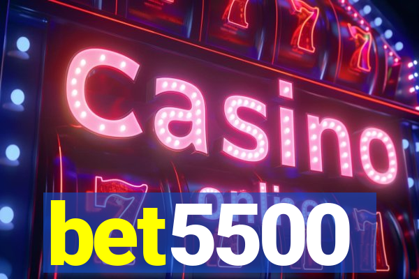 bet5500