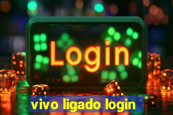 vivo ligado login