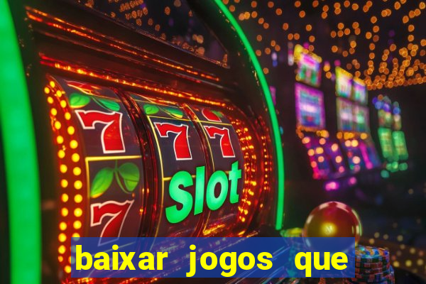 baixar jogos que ganha dinheiro no pix