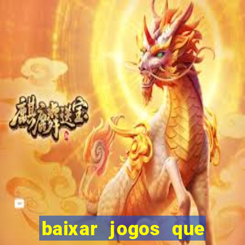 baixar jogos que ganha dinheiro no pix