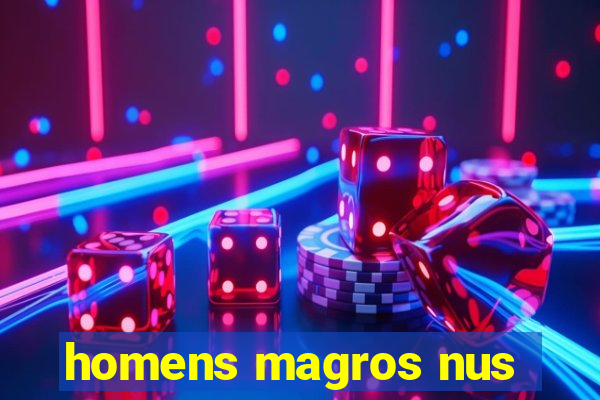 homens magros nus