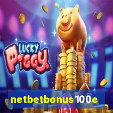 netbetbonus100e