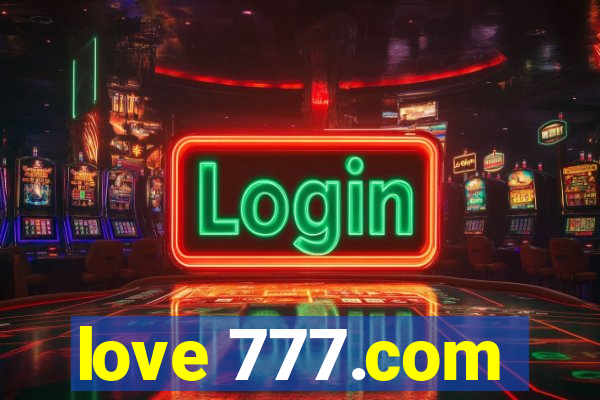 love 777.com