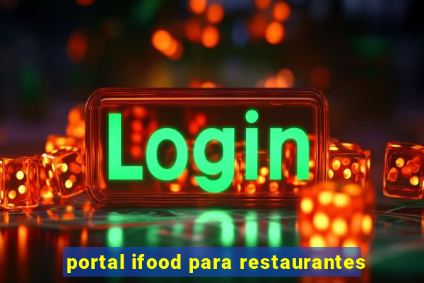 portal ifood para restaurantes