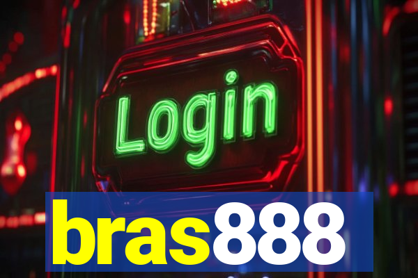 bras888