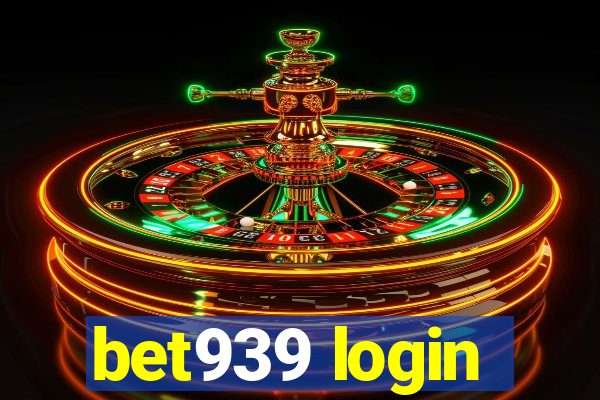 bet939 login