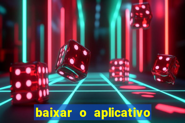 baixar o aplicativo truco vamos