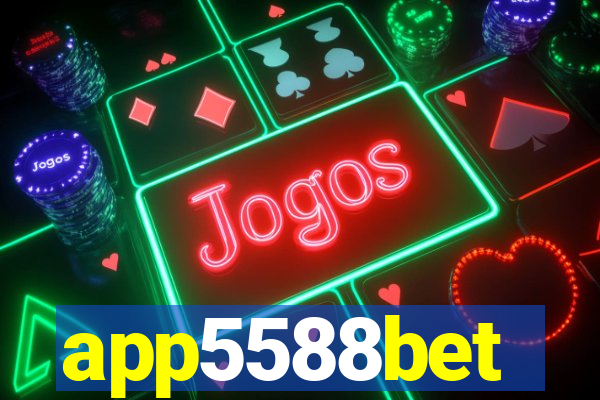 app5588bet