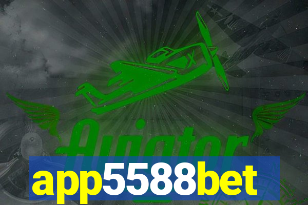 app5588bet