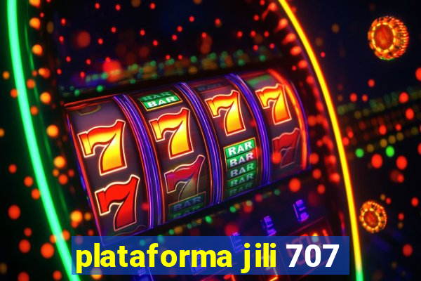 plataforma jili 707