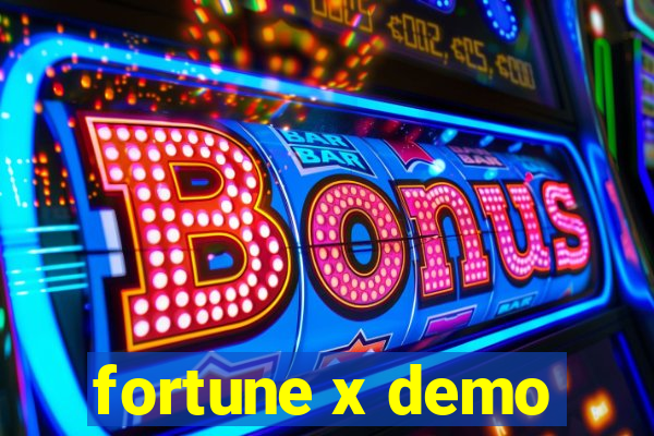 fortune x demo