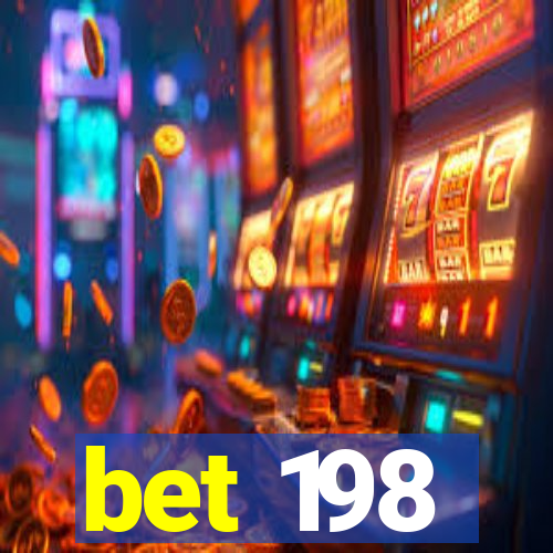 bet 198