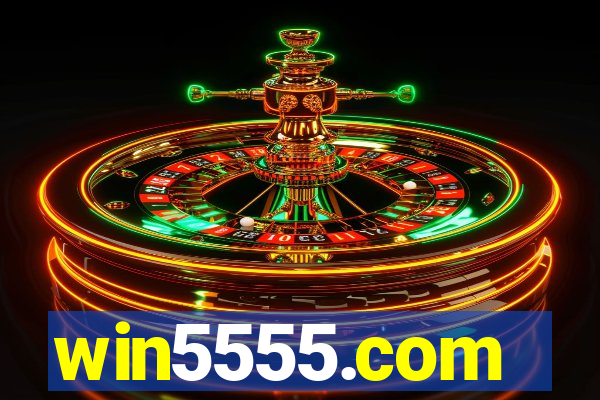 win5555.com