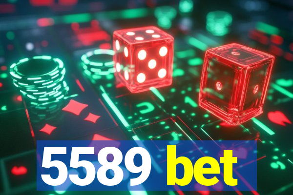 5589 bet