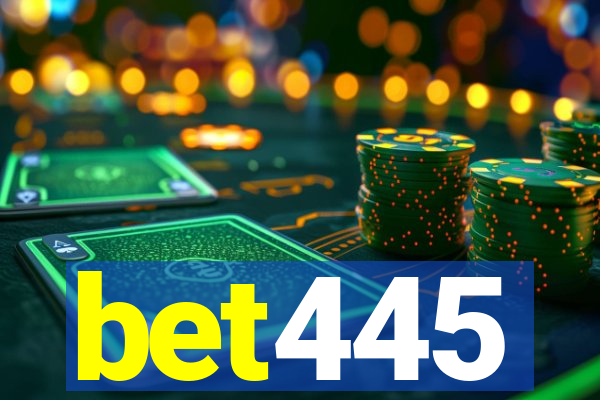 bet445