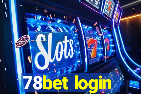 78bet login