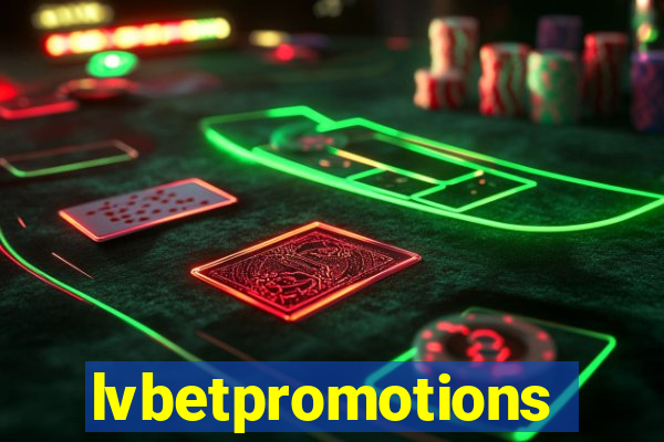 lvbetpromotions