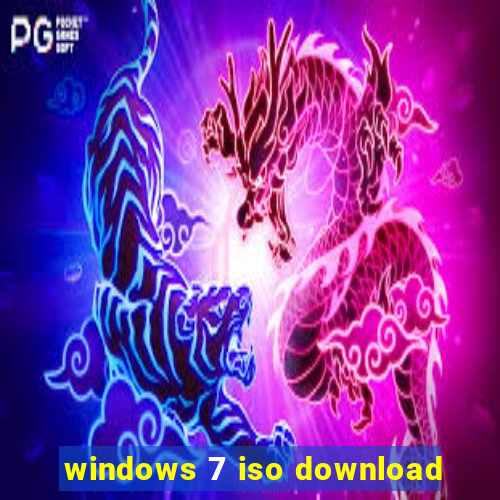 windows 7 iso download