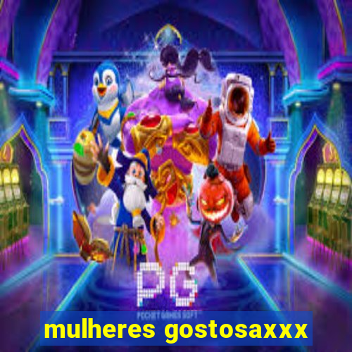 mulheres gostosaxxx