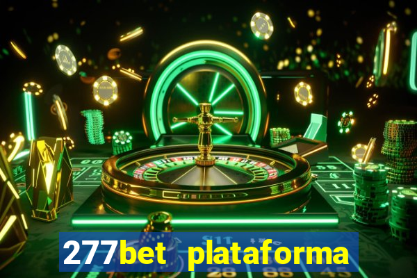 277bet plataforma de jogos