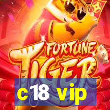 c18 vip