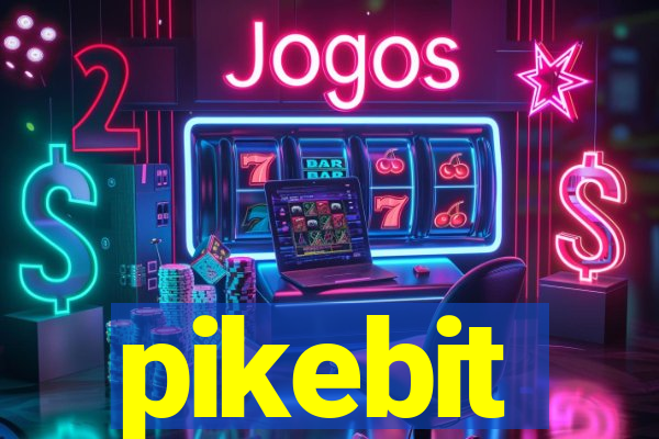 pikebit