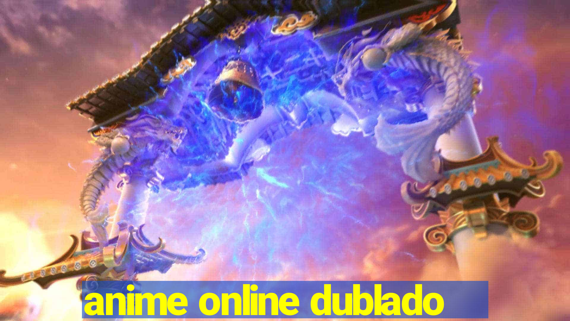 anime online dublado