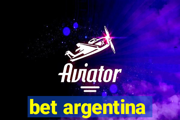 bet argentina