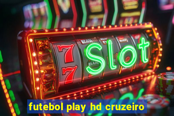 futebol play hd cruzeiro