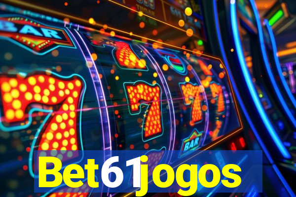 Bet61jogos