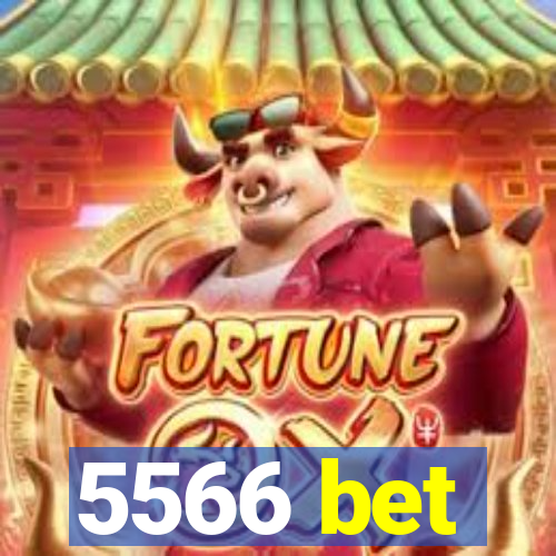 5566 bet