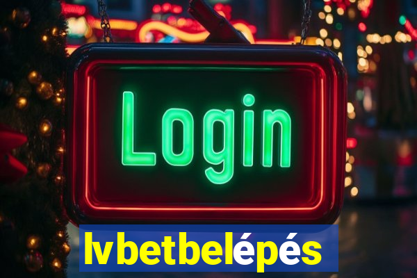 lvbetbelépés