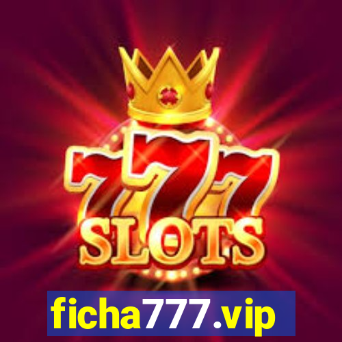 ficha777.vip