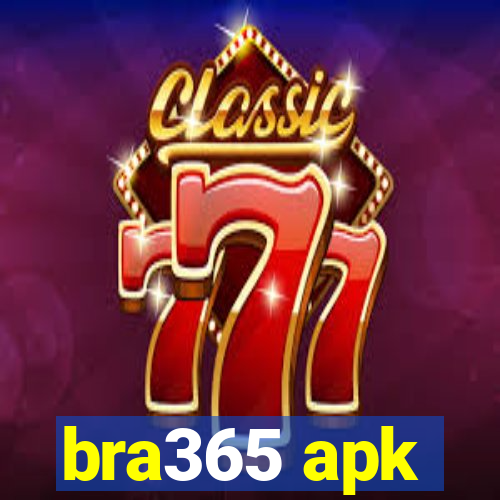 bra365 apk