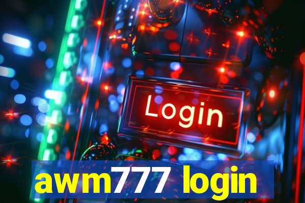 awm777 login