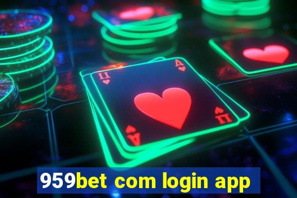 959bet com login app