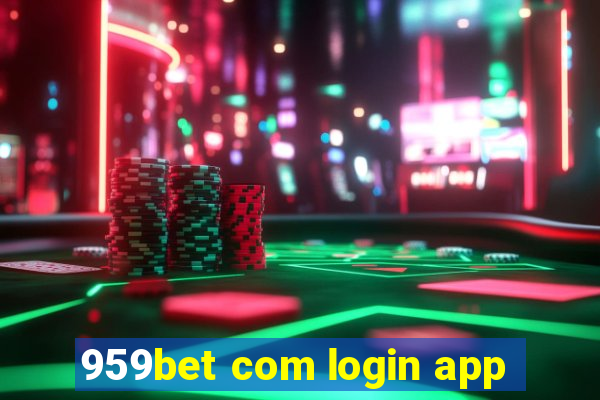 959bet com login app