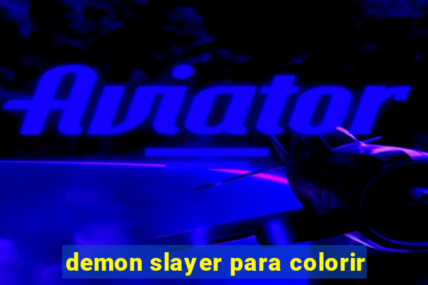 demon slayer para colorir