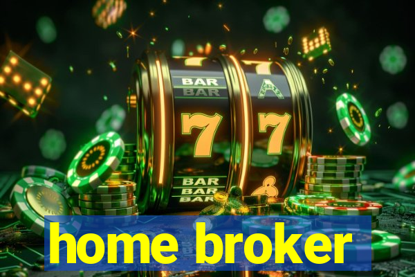 home broker